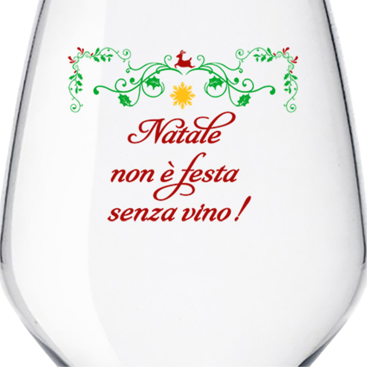 Gobelet à vin en verre avec décoration de Noël : Noël n'est pas une fête  sans vin !