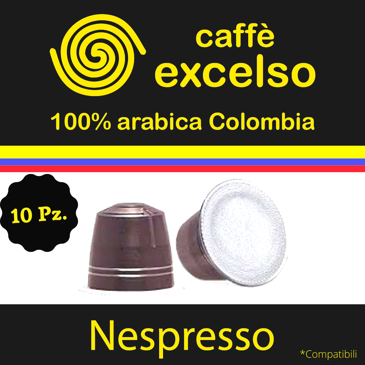 Capsule compatibili Nespresso Caffè Excelso Colombia 100